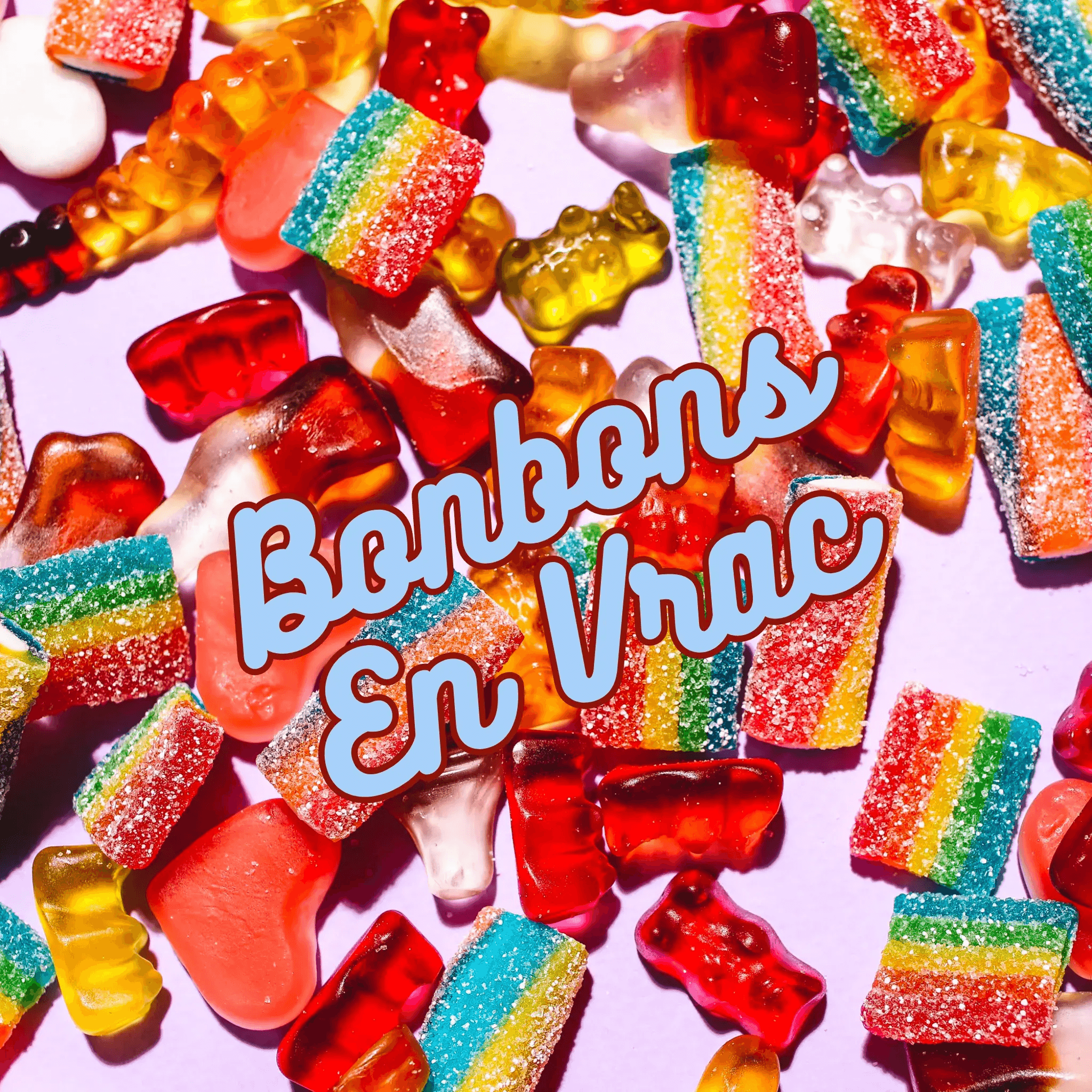 Bonbons en Vrac - Palais des Bonbons