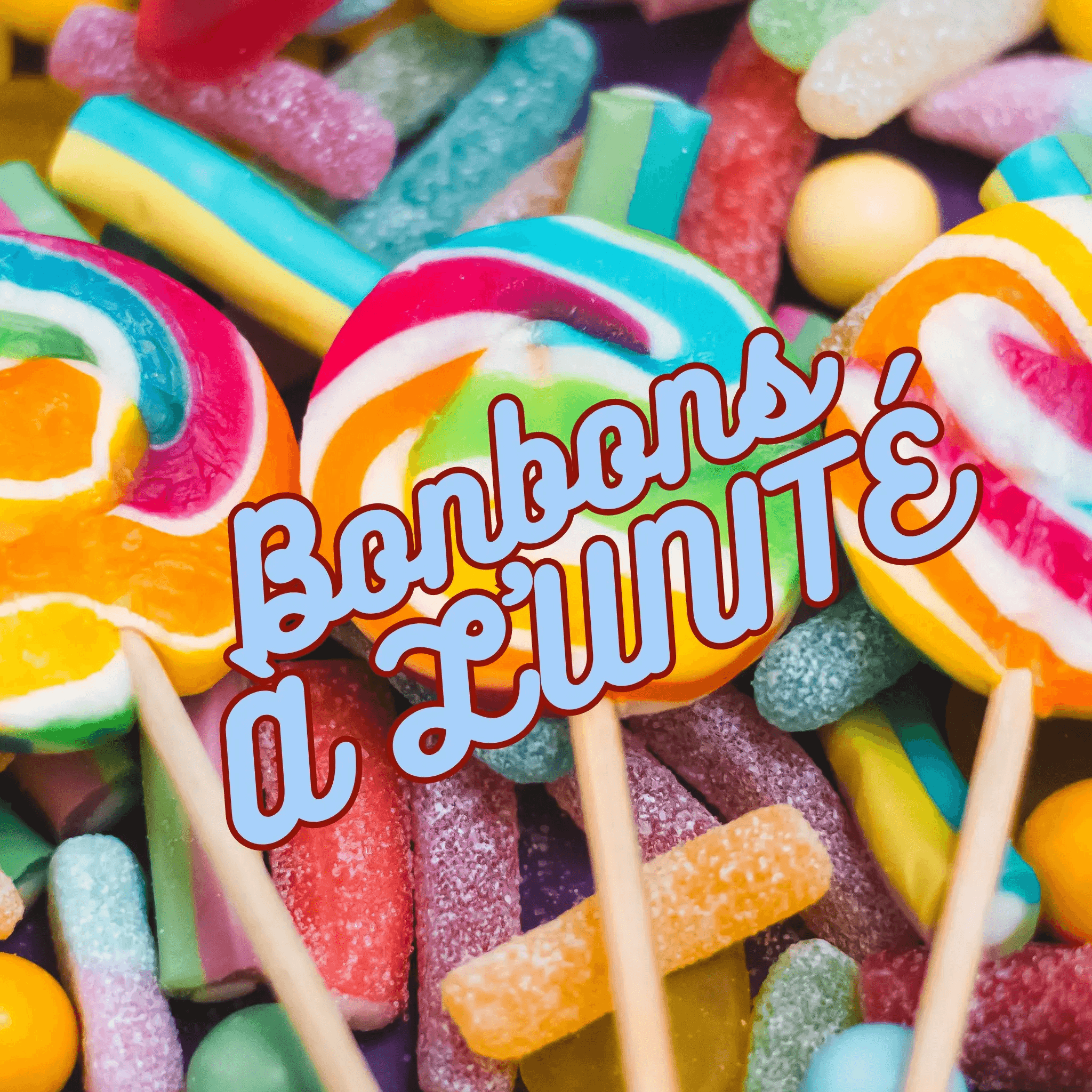 Bonbons Unité - Palais des Bonbons